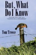 But What Do I Know? Vol. 2