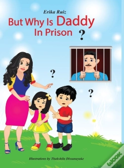 Capa do artigo But Why Is Daddy In Prison