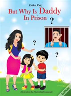 Capa do artigo But Why Is Daddy In Prison?