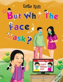 Capa do artigo But Why The Face Mask?