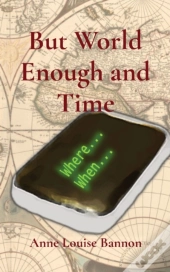 But World Enough And Time