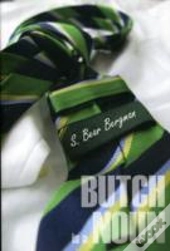 Butch Is A Noun