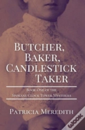 Butcher, Baker, Candlestick Taker: Book