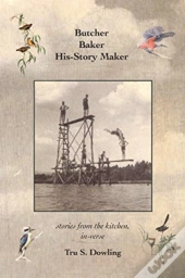 Butcher Baker His-Story Maker