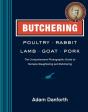 Butchering Poultry, Rabbit, Lamb, Goat, And Pork - Preview