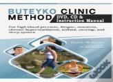 Buteyko Clinic Method (With Free Instructional Cd & Dvd)