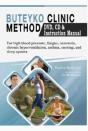 Buteyko Clinic Method (With Free Instructional Cd & Dvd) - Preview