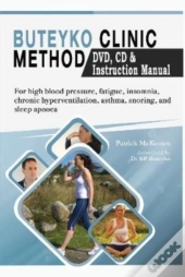 Buteyko Clinic Method (With Free Instructional Cd & Dvd)