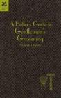 Butler'S Guide To Gentleman'S Grooming - Preview