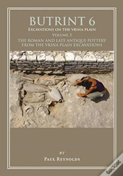 Capa do artigo Butrint 6: Excavations On The Vrina Plain Volume 3