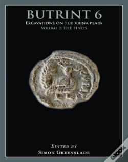 Capa do artigo Butrint 6: Excavations On The Vrina Plain