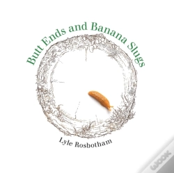 Capa do artigo Butt Ends And Banana Slugs