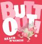 Butt Out! - Preview