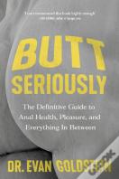 Butt Seriously