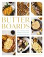 Butter Boards - Preview