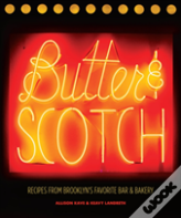 Butter & Scotch