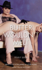 Butter Wouldn'T Melt - Preview