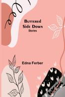 Buttered Side Down