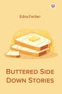 Buttered Side Down Stories (Edition1) - Preview