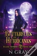 Butterflies And Hurricanes