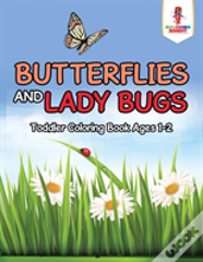Butterflies And Lady Bugs