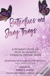 Butterflies And Shiny Things