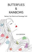 Butterflies & Rainbows