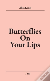 Butterflies On Your Lips