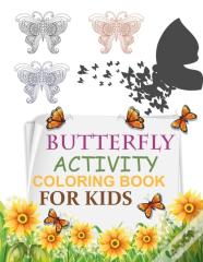 Butterfly Activity Coloring Book For Kids