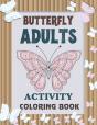 Butterfly Adults Activity Coloring Book - Preview