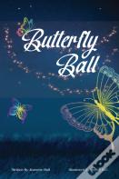 Butterfly Ball