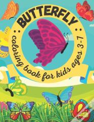 Butterfly Coloring Book For Kids Ages 3-7