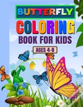 Butterfly Coloring Book For Kids Ages 4-8