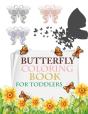 Butterfly Coloring Book For Toddlers - Preview