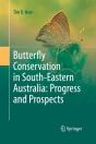 Butterfly Conservation In South-Eastern Australia: Progress And Prospects - Preview