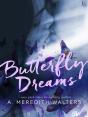 Butterfly Dreams - Preview
