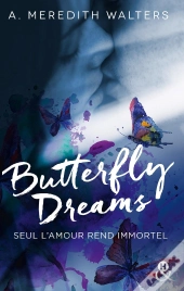 Butterfly Dreams