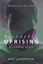 Butterfly Uprising - Preview