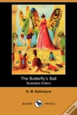 Capa do artigo Butterfly'S Ball (Illustrated Edition) (Dodo Press)