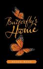 Butterfly'S Home - Preview