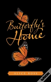 Butterfly'S Home