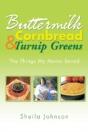 Buttermilk Cornbread And Turnip Greens: - Preview