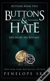 Buttons And Hate