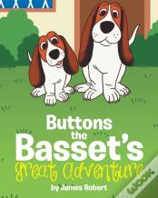 Buttons The Basset'S Great Adventure
