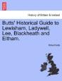 Butts' Historical Guide To Lewisham, Lad - Preview
