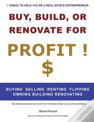 Buy, Build Or Renovate For Profit