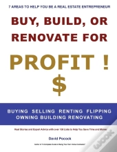 Buy, Build Or Renovate For Profit