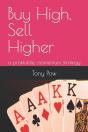 Buy High, Sell Higher: A Profitable, Mom - Preview