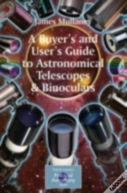 Capa do artigo Buyer'S And User'S Guide To Astronomical Telescopes & Binoculars