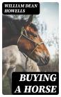 Buying A Horse - Preview